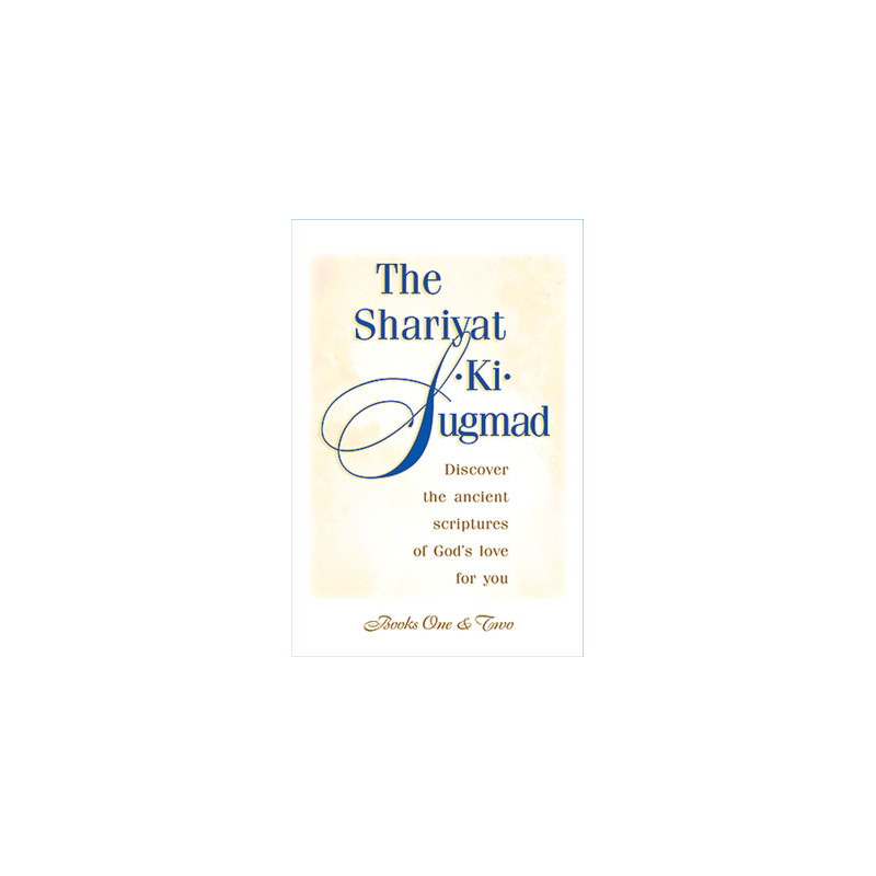 The Shariyat-Ki-Sugmad, Books One  Two