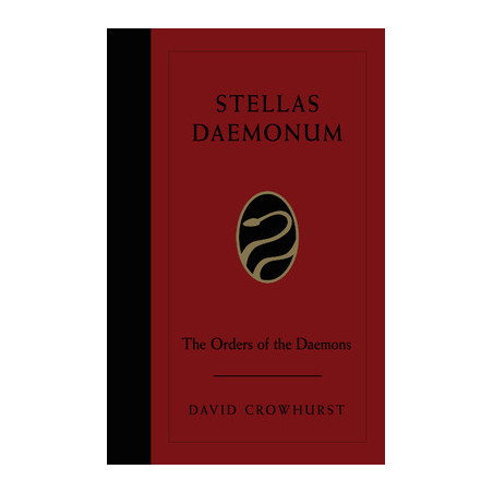 Stellas Daemonum: The Orders of the Daemons (Weiser Deluxe Hardcover Edition)