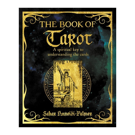 The Book of Tarot: A Spiritual Key to Understanding the Cards