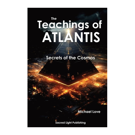 The Teachings Of Atlantis - Secrets of the Cosmos