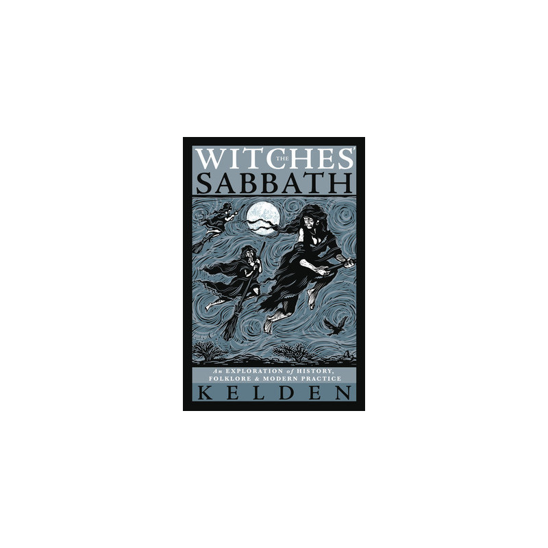 The Witches' Sabbath: An Exploration of History, Folklore  Modern Practice