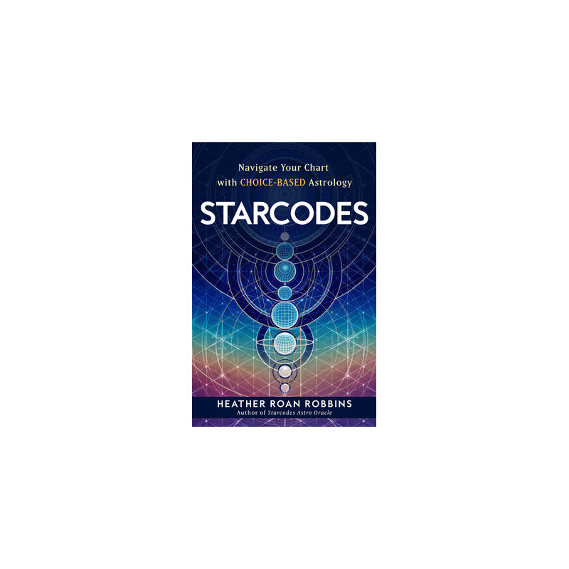 Starcodes: Navigate Your Chart with Choice-Based Astrology