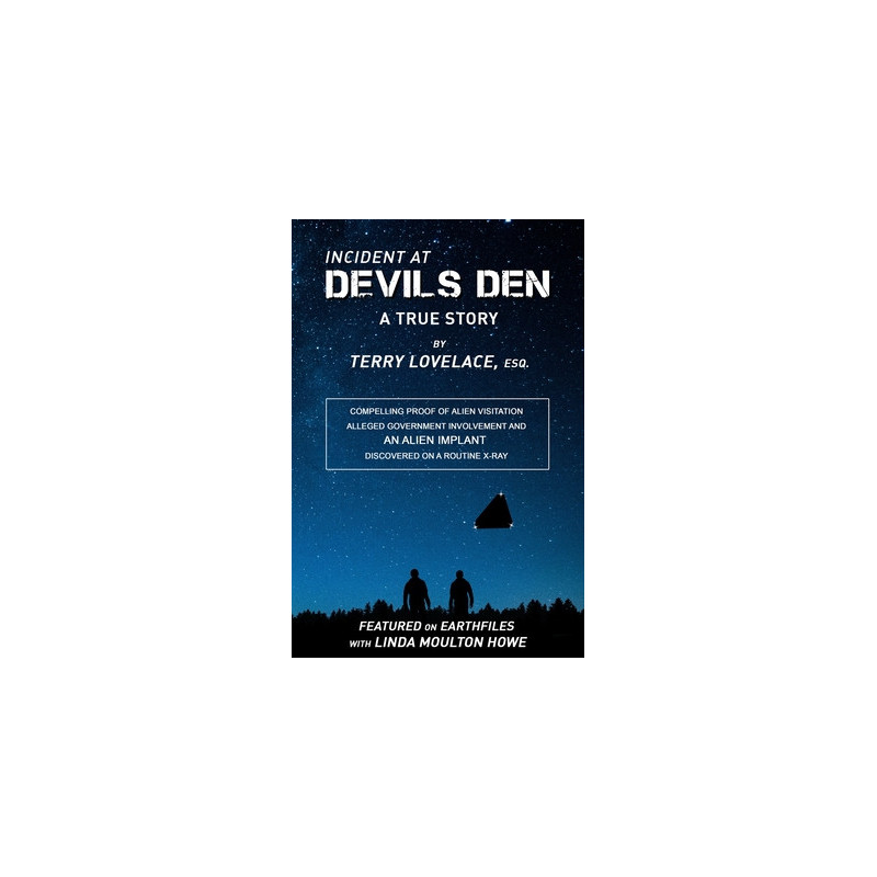 Incident at Devils Den, a true story by Terry Lovelace, Esq.