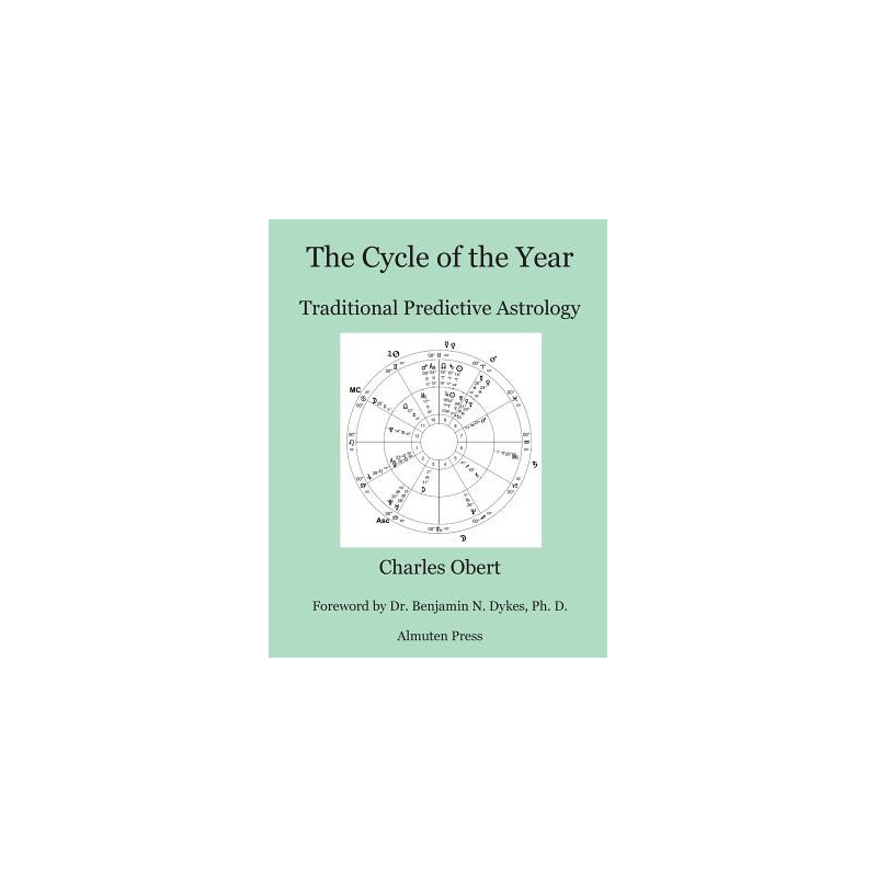 The Cycle of the Year: Traditional Predictive Astrology