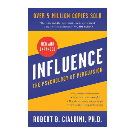 Influence: The Psychology of Persuasion