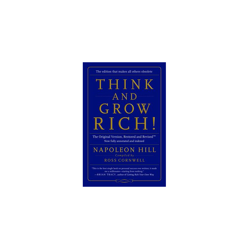 Think and Grow Rich!: The Original Version, Restored and Revised�and132[