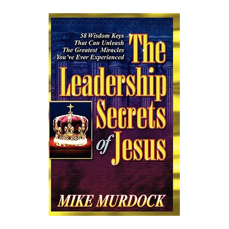 The Leadership Secrets of Jesus