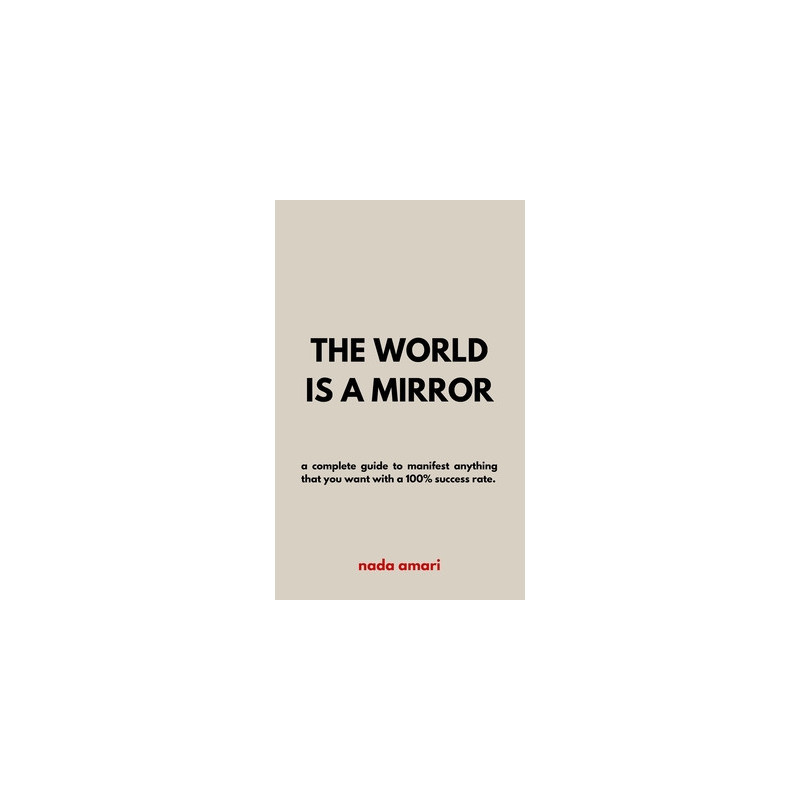 The World is a Mirror