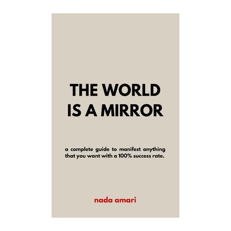 The World is a Mirror