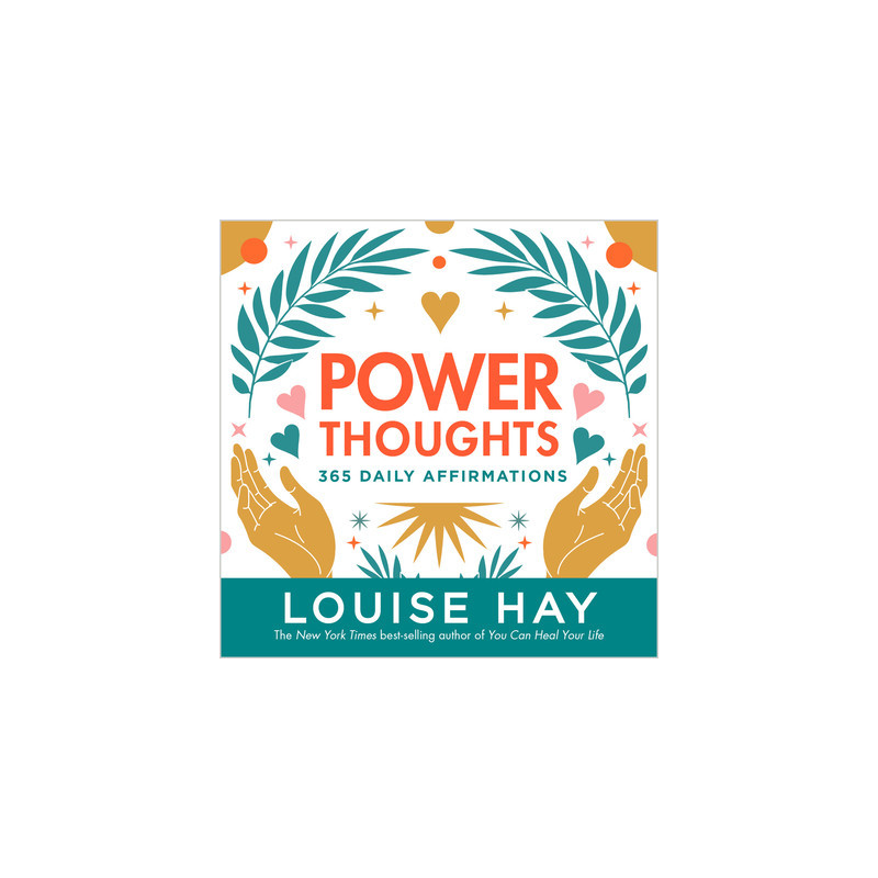 Power Thoughts: 365 Daily Affirmations