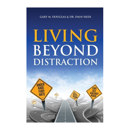 Living Beyond Distraction