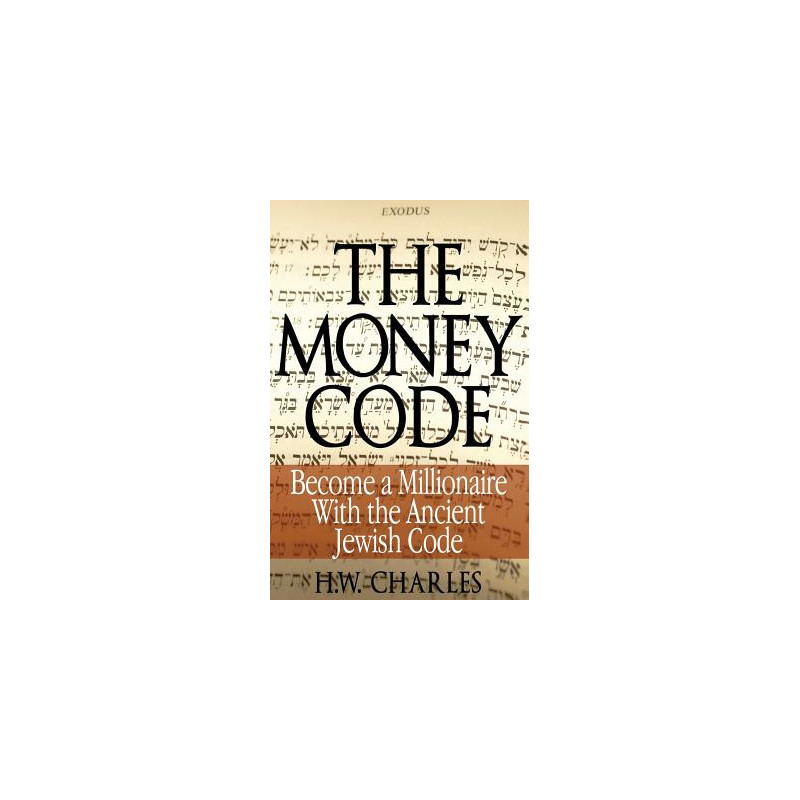 The Money Code: Become a Millionaire With the Ancient Jewish Code