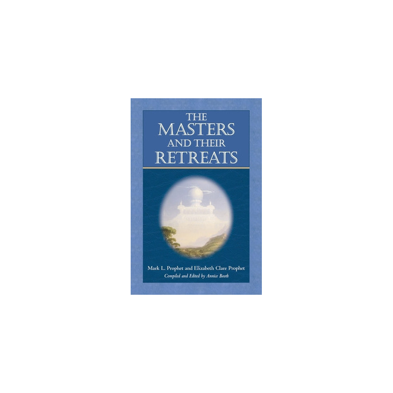 The Masters and Their Retreats