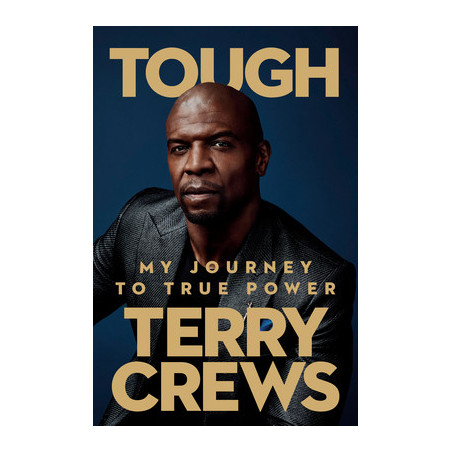 Tough: My Journey to True Power