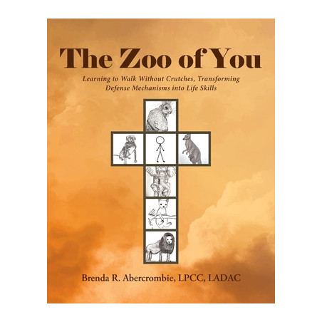 The Zoo of You: Learning to Walk Without Crutches, Transforming Defense Mechanisms into Life Skills