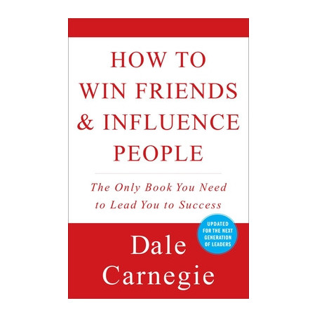 How to Win Friends and Influence People