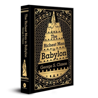The Richest Man in Babylon: Deluxe Hardbound Edition