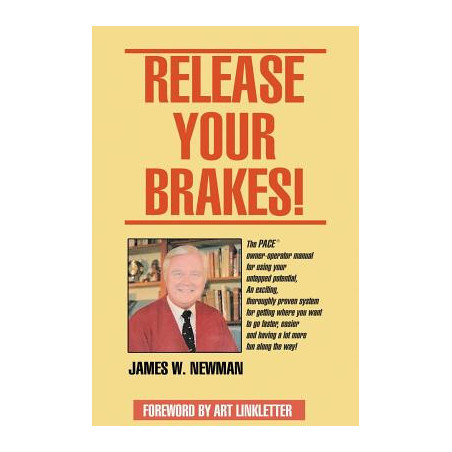 Release Your Brakes!