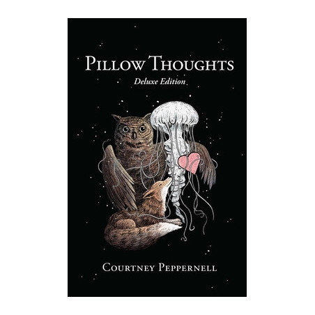 Pillow Thoughts: Deluxe Edition