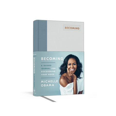 Becoming: A Guided Journal for Discovering Your Voice