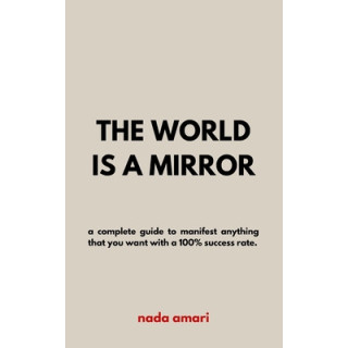 The World is a Mirror