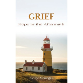 Grief: Hope in the Aftermath