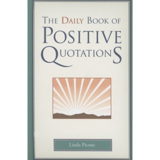 Daily Book of Positive Quotations