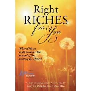 Right Riches for You