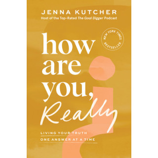 How Are You, Really?: Living Your Truth One Answer at a Time