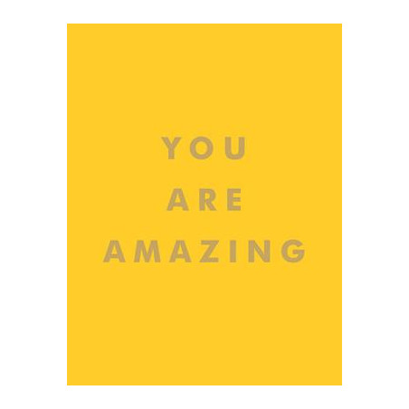 You Are Amazing