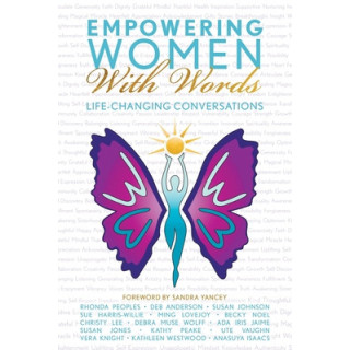 Empowering Women With Words: Life-Changing Conversations