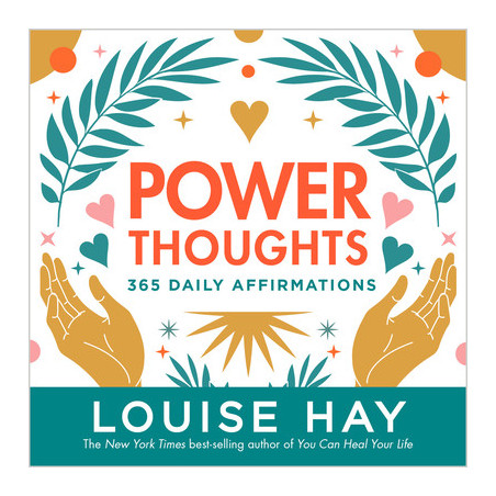 Power Thoughts: 365 Daily Affirmations