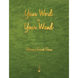 Your Word Is Your Wand