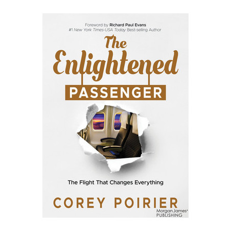 The Enlightened Passenger: The Flight That Changes Everything