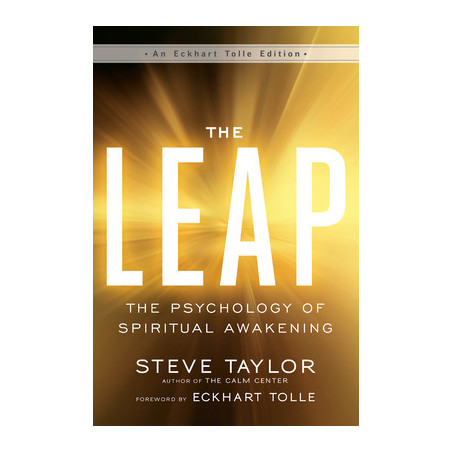 The Leap: The Psychology of Spiritual Awakening