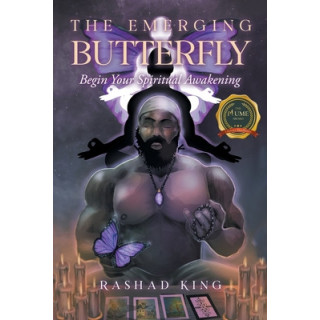 The Emerging Butterfly: Begin your Spiritual Awakening