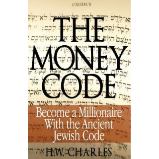 The Money Code: Become a Millionaire With the Ancient Jewish Code