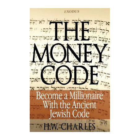 The Money Code: Become a Millionaire With the Ancient Jewish Code