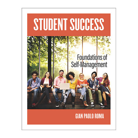 Student Success: Foundations of Self-Management