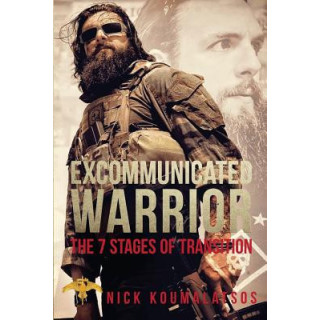 Excommunicated Warrior: 7 Stages of Transition