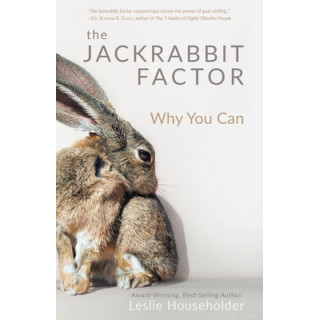 The Jackrabbit Factor: Why You Can