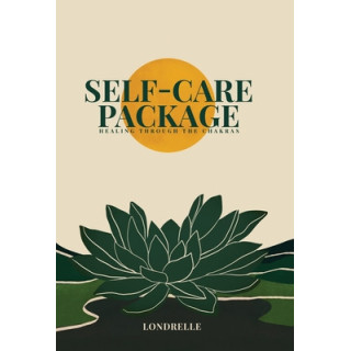 Self-Care Package: Healing Through The Chakras