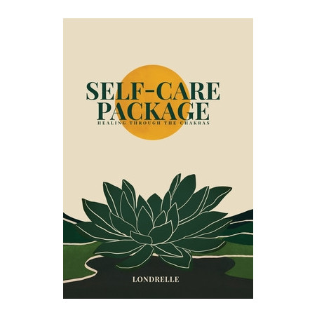 Self-Care Package: Healing Through The Chakras