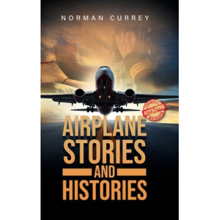 Airplane Stories and Histories