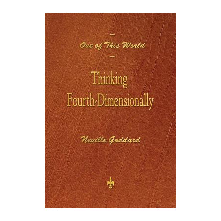 Out of This World: Thinking Fourth-Dimensionally