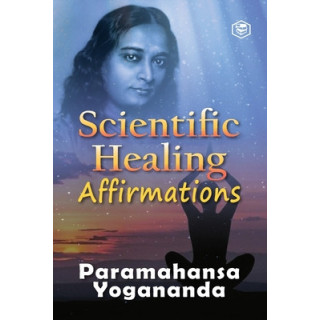 Scientific Healing Affirmations