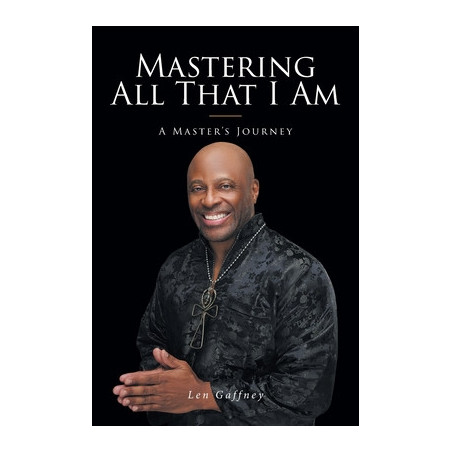 Mastering All That I Am: A Master's Journey