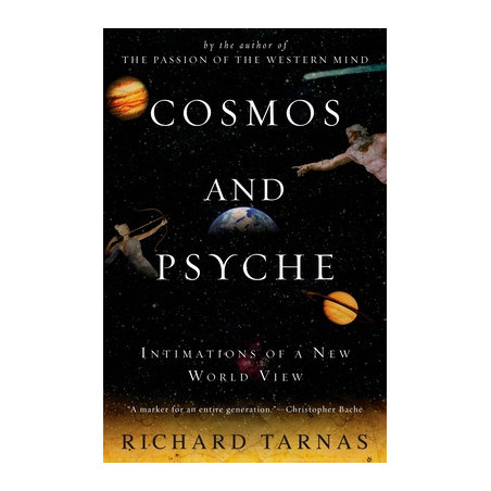 Cosmos and Psyche: Intimations of a New World View