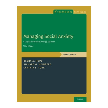 Managing Social Anxiety, Workbook: A Cognitive-Behavioral Therapy Approach