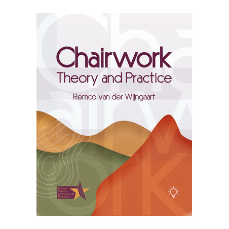 Chairwork: Theory and Practice